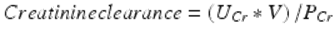  $$ Creatinineclearance=\left({U}_{Cr}*V\right)/{P}_{Cr} $$ 
